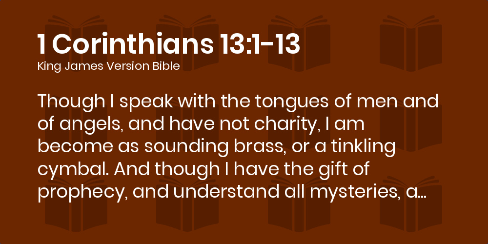1-corinthians-13-1-13-kjv-though-i-speak-with-the-tongues-of-men-and