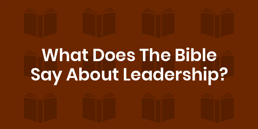 Bible Verses About Leadership - King James Version (KJV)