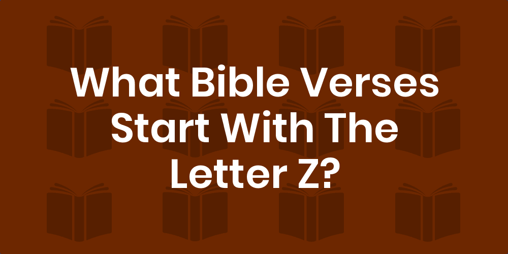 bible-verses-that-start-with-the-letter-z-king-james-version-kjv